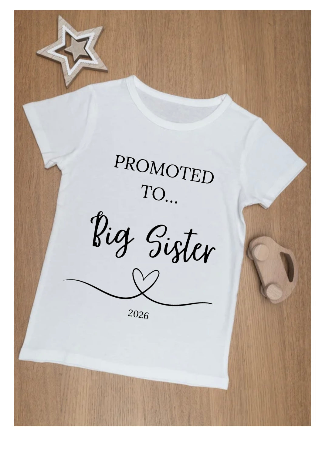 Promoted to big sister pregnancy announcement, on a buttery soft white tshirt